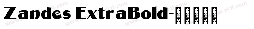 Zandes ExtraBold字体转换